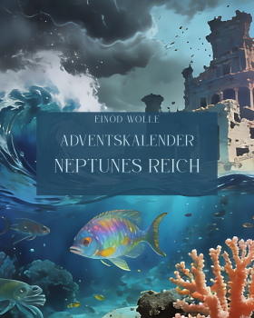 ADVENTSKALENDER 2026   ***  NEPTUNS REICH   -  Merino Seide